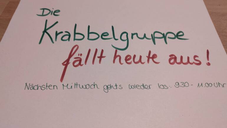 Krabbelgruppe fällt heute aus