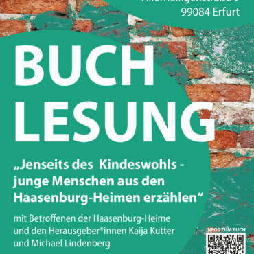 Lesung des Buches – Jenseits des Kindeswohls – junge Menschen aus den Haasenburg-Heimen erzählen